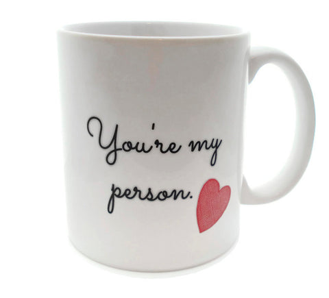 SALE - You're My Person - Dishwasher SAFE - Best Friends - Girlfriend - Wife  Husband Fiance 11 oz Coffee Mug - Superb GIFT May Personalize