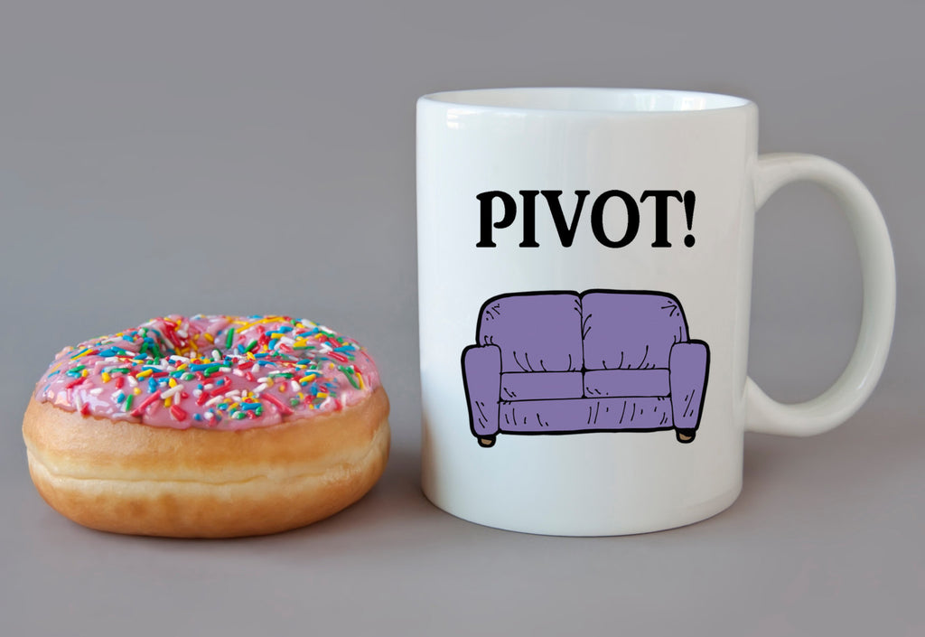 PIVOT Friends Inspired TV show Funny Couch - DISHWASHER Safe Coffee Mug -  Add Own Text to Personalize - Great Gift Present